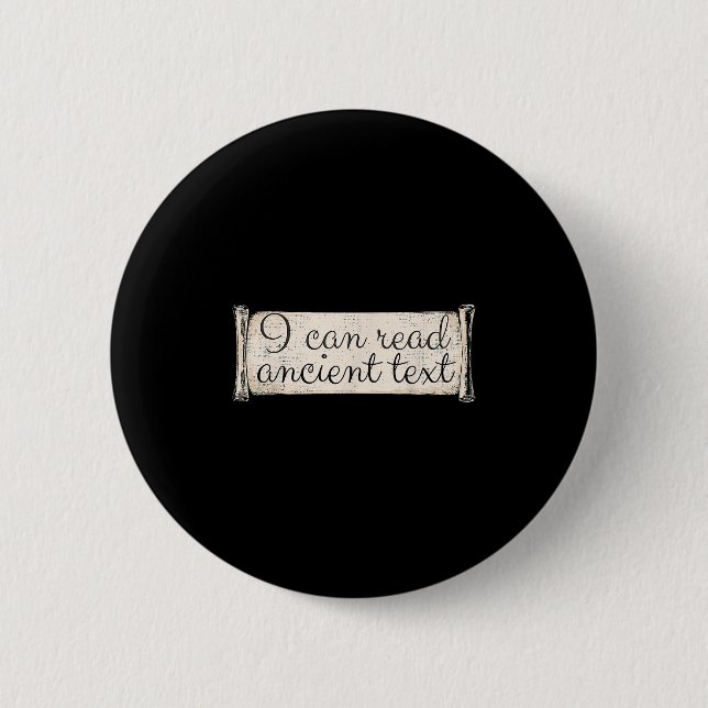 Ich kann antike Texte lesen Funny Cursive Writing  Button (Vorderseite)