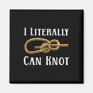 Ich kann buchstäblich lustige Knoten knoten Pun Ca Magnet