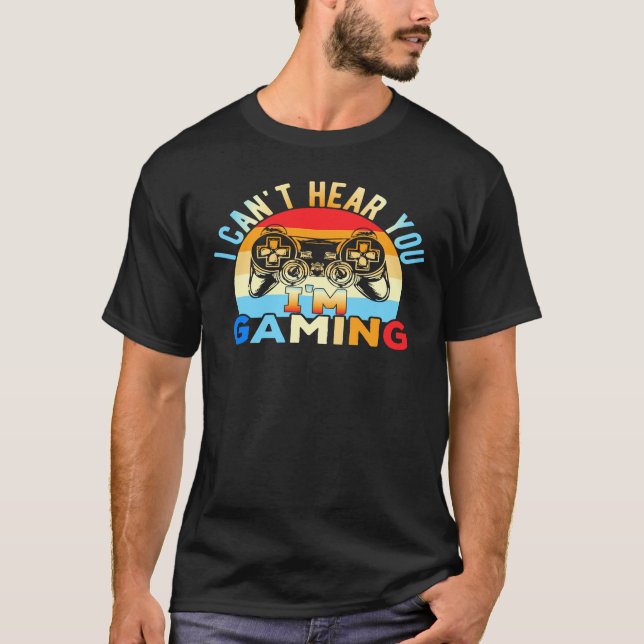 Ich kann dich nicht hören, dass ich spiele T-Shirt (Vorderseite)