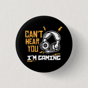 Ich kann dich nicht hören - Gamer & Gamer Button