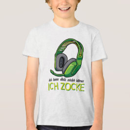 Ich kann dich nicht hören, ICH ZOCKE - Green Tri-Blend Shirt