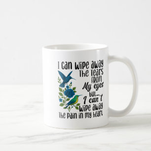 Ich kann die Tränen von meinen Augen abwischen, ab Kaffeetasse