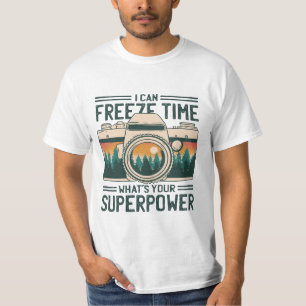 ICH KANN DIE ZEIT EINFRIEREN, WAS IHRE SUPERMACHT  T-Shirt