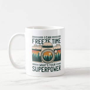 ICH KANN DIE ZEIT EINFRIEREN WAS IST DEINE SUPERKR KAFFEETASSE