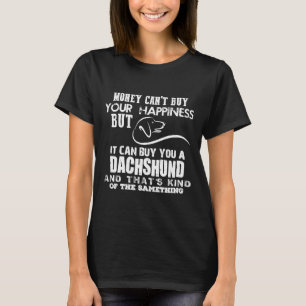 Ich kann dir eine Dackel geben T-Shirt