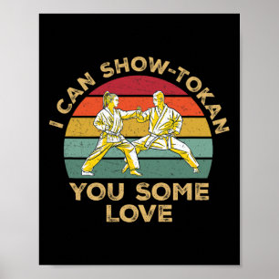 Ich kann dir Tokan zeigen. Einige Liebe. Awesome S Poster