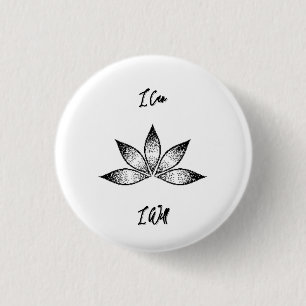 Ich kann eine inspirierende Entschlossenheit Lotus Button