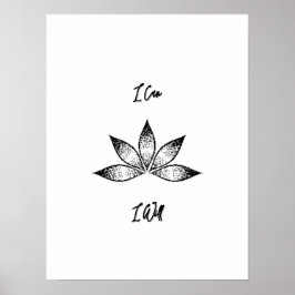 Ich kann eine inspirierende Entschlossenheit Lotus Poster