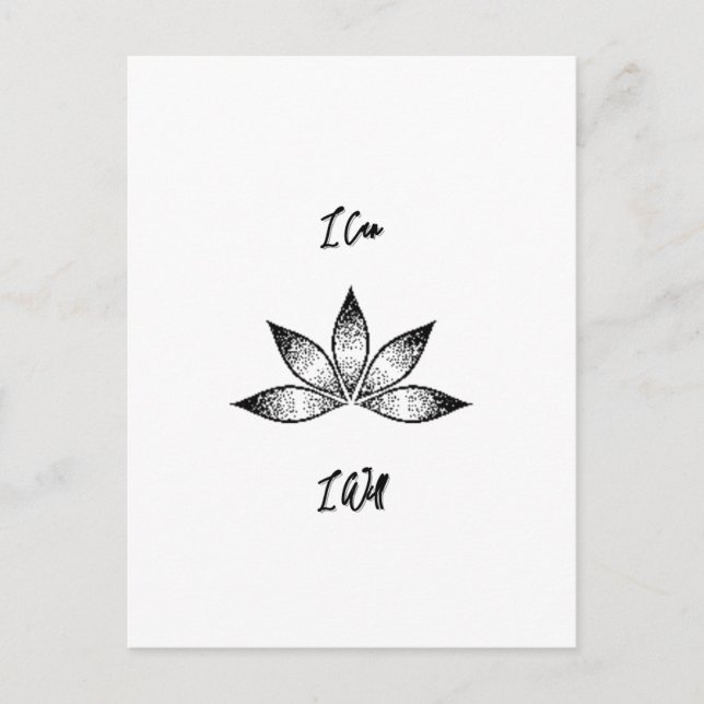 Ich kann eine inspirierende Entschlossenheit Lotus Postkarte (Vorderseite)