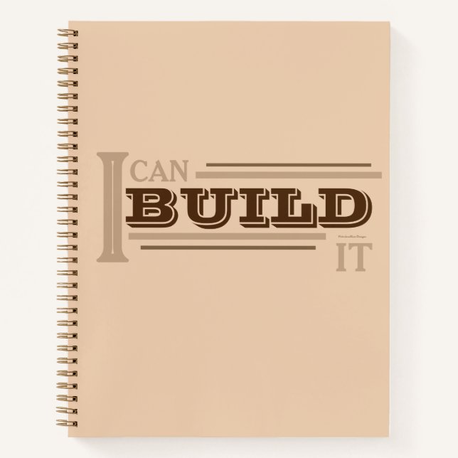 Ich kann es bauen (Braun) Planer/ Notizbuch (Vorderseite)