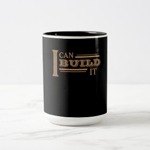 Ich kann es bauen Kaffeetasse (Schwarz)