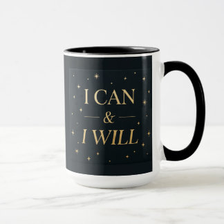 Ich kann es, ich werde es Tasse | Motivierendes go