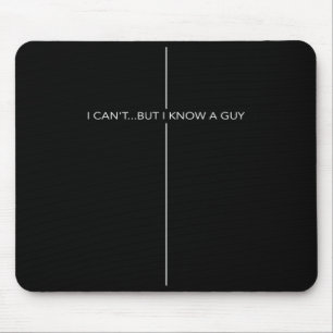 Ich kann es nicht, aber ich kenne einen Typ Kreuz Mousepad