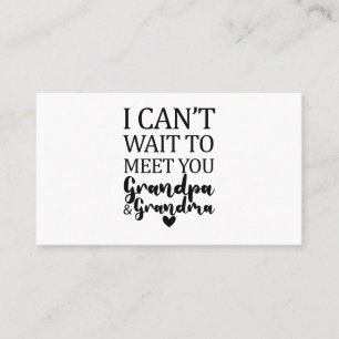 Ich kann es nicht abwarten, dich Großvater und Oma Visitenkarte