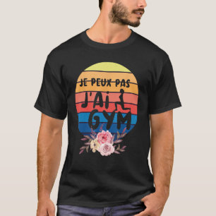 Ich kann es nicht mit dem Gefühl von Spaß Gy für G T-Shirt