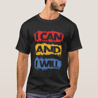 ICH KANN ES UND ICH WERDE ES – Zitat Motivation & T-Shirt