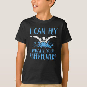 Ich kann fliegen, was deine Supermacht Funny Swimm T-Shirt