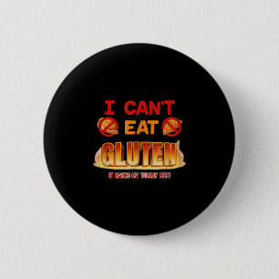 Ich kann Gluten Funny nicht aufklappbar Gen Z Meme Button