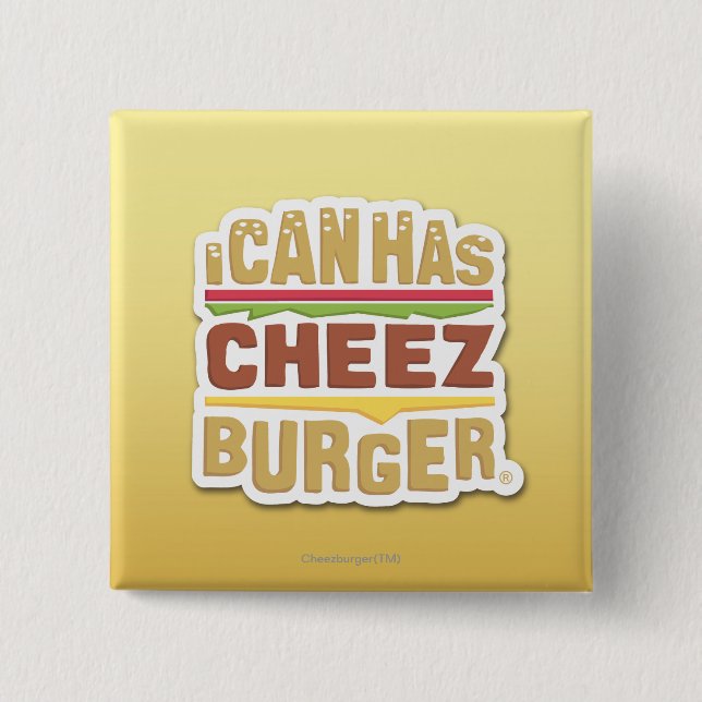 Ich kann habe Cheezburger (Schatten) Button (Vorderseite)