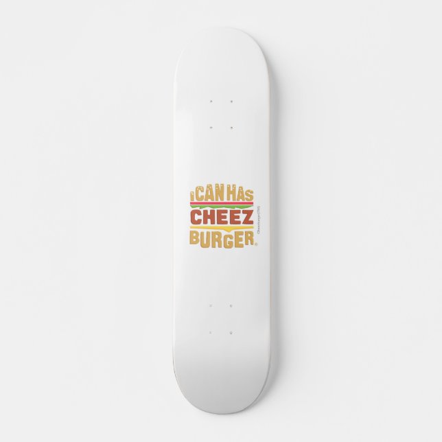 Ich kann habe Cheezburger Skateboard (Vorne)