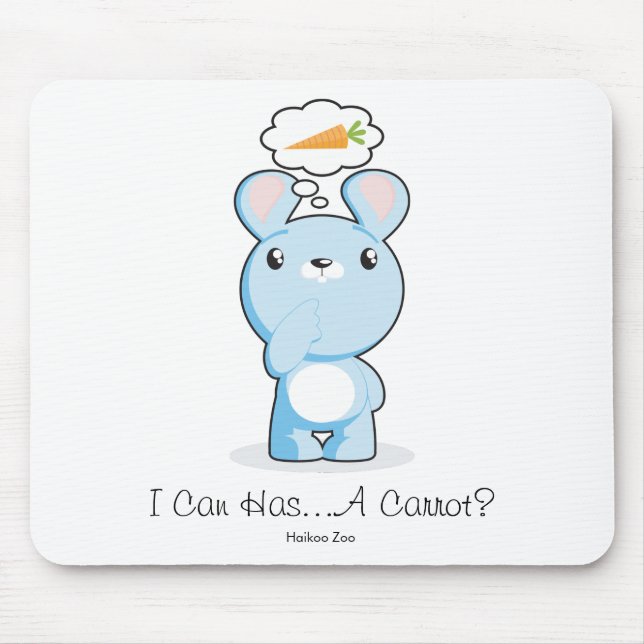 Ich kann habe… eine Karotte? Mousepad (Vorne)