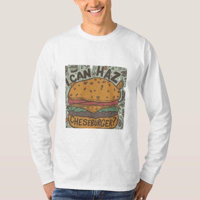 "Ich kann Haz Cheeseburger?" T - Shirt Design (Vorderseite)