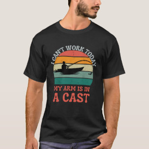 Ich kann heute nicht arbeiten Mein Arm im Gips Fi T-Shirt