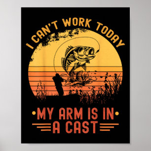 Ich kann heute nicht arbeiten Mein Arm in einem Gi Poster