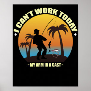 Ich kann heute nicht arbeiten, mein Arm ist in ein Poster