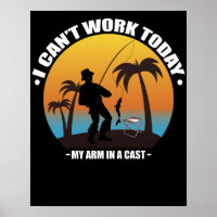 Ich kann heute nicht arbeiten, mein Arm ist in ein