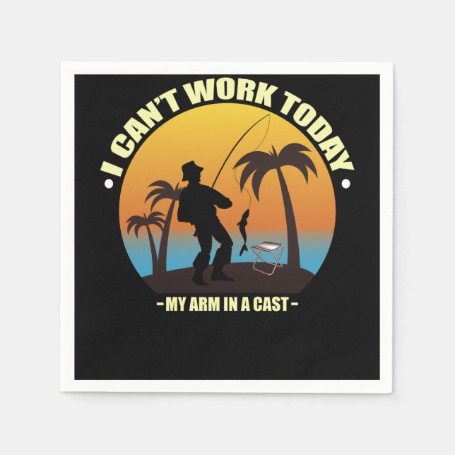 Ich kann heute nicht arbeiten, mein Arm ist in ein Serviette (Vorderseite)