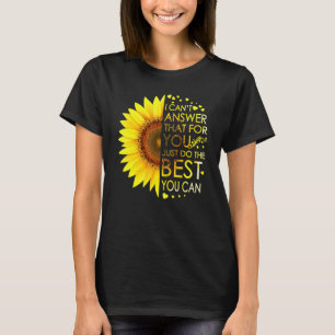 Ich kann Ihnen nicht antworten, dass Sie nur das B T-Shirt