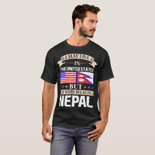 Ich kann in USA-Geschichte leben anfing in Nepal T-Shirt