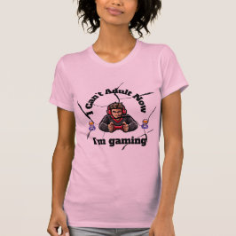 Ich kann jetzt nicht erwachsen werden, ich spiele T-Shirt
