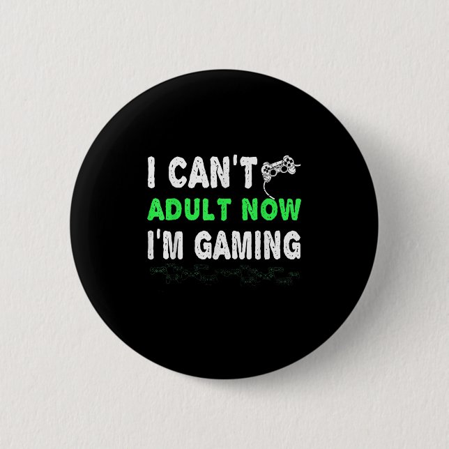 Ich kann jetzt nicht erwachsen werden, jetzt spiel button (Vorderseite)