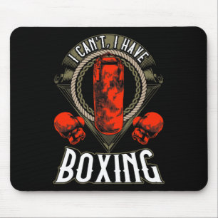 Ich kann keine Boxhandschuhe haben Mousepad