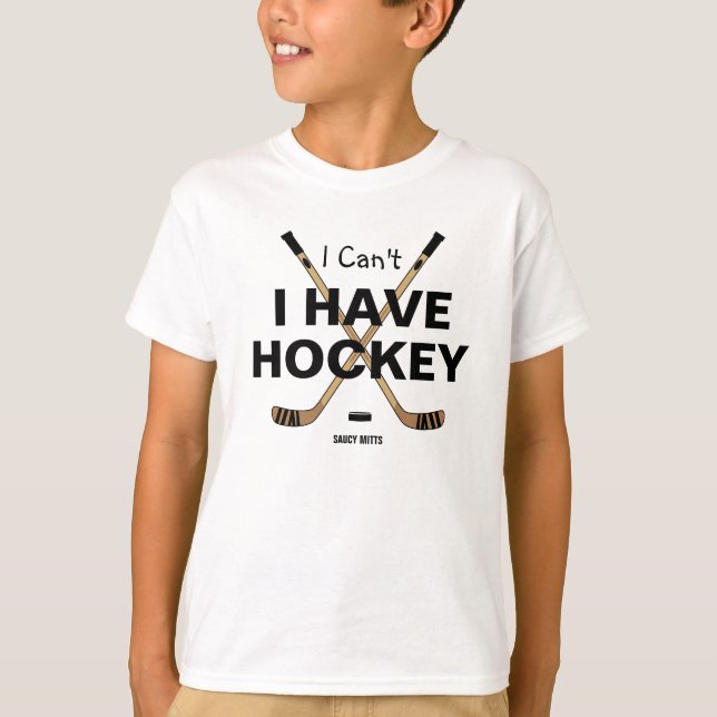 Ich kann keine Hockey-Jugend haben T-Shirt (Vorderseite)
