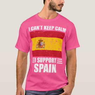 Ich kann keine Ruhe behalten, ich unterstütze Spai T-Shirt