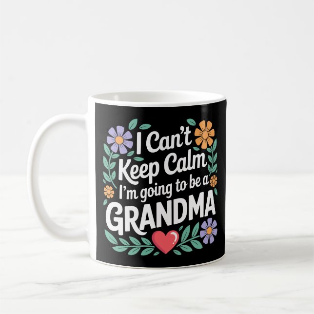 Ich kann keine Ruhe Behalten, ich werde ein Oma-T  Kaffeetasse (Links)