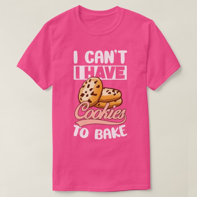 Ich kann Kekse backen Kekse Schokolade Swe T-Shirt (Design vorne)