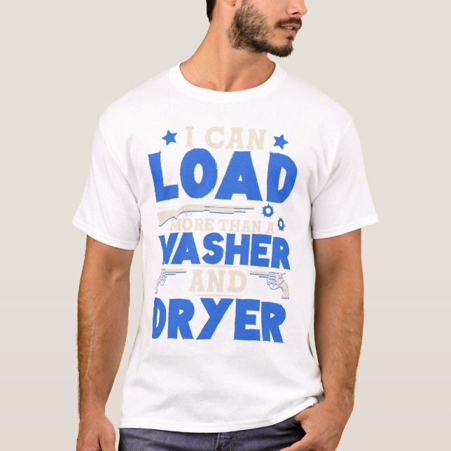 Ich kann mehr laden als ein Washer- und Trockner-F T-Shirt (Vorderseite)