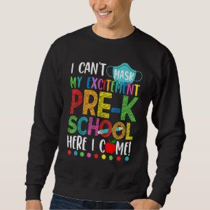 Ich kann meine Begeisterung vor der Schule nicht n Sweatshirt