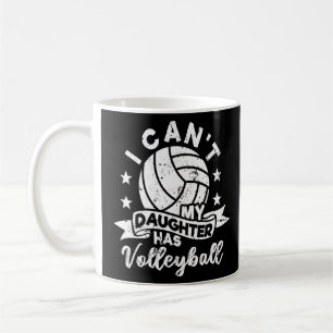 Ich kann meine Tochter nicht mit Volleyball Vater Kaffeetasse