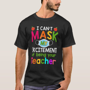 Ich kann mich nicht erfreuen, dein Lehrer zu sein T-Shirt