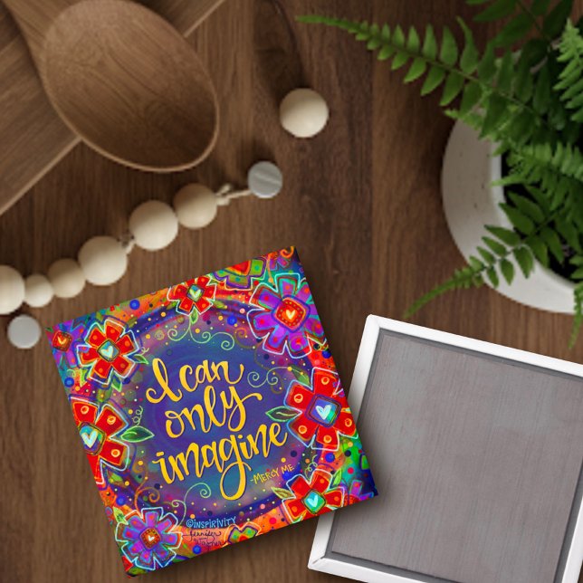 "Ich kann mir nur vorstellen" Inspirivity Magnet (Von Creator hochgeladen)