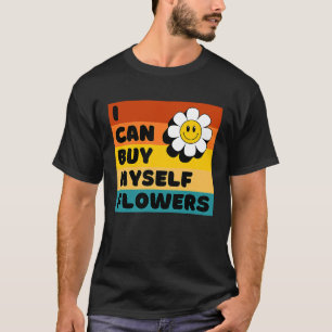 Ich kann mir selbst Blume kaufen, um das Vintage S T-Shirt