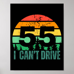 Ich kann nicht 55 Bday Retro Geburtstagsfeier für  Poster