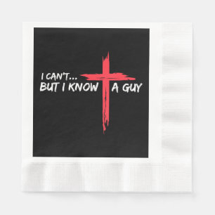 Ich kann nicht, aber ich kenne einen Typ Jesus Cro Serviette
