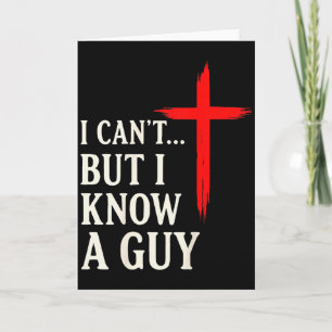 Ich kann nicht, aber ich kenne einen Typen Christl Karte