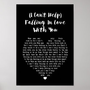 Ich kann nicht anders, als in Liebe mit dir zu sin Poster